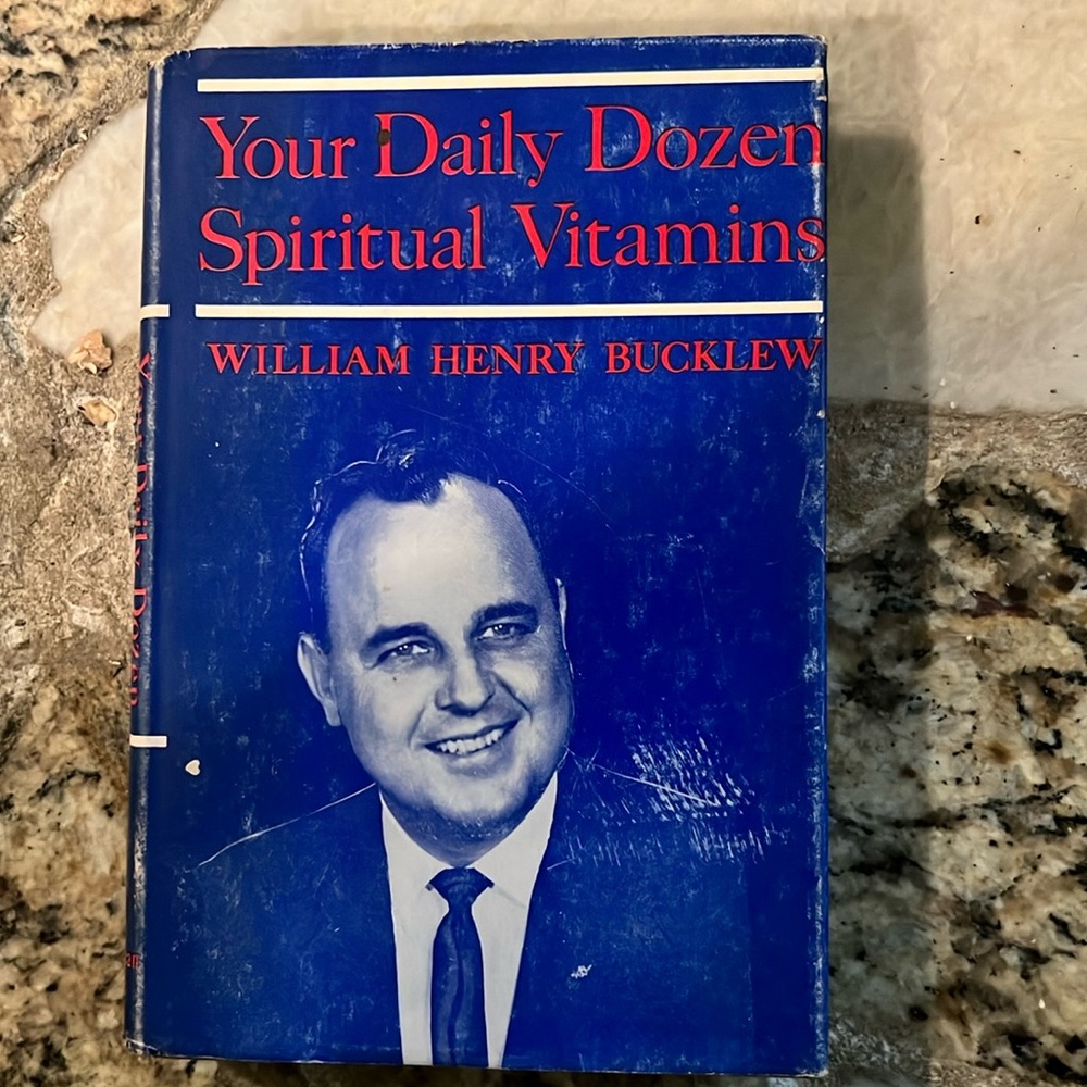 Your Daily Dozen Spiritual Vitamins by William Bucklew 1963 Rare